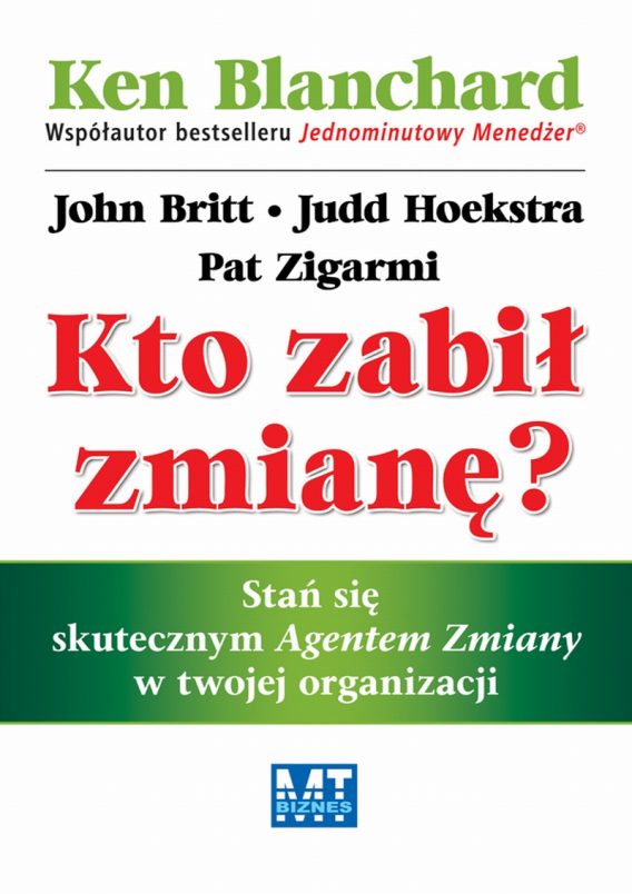 Kto zabił zmianę?