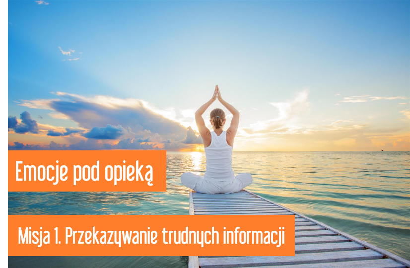 Przekazywanie trudnych informacji