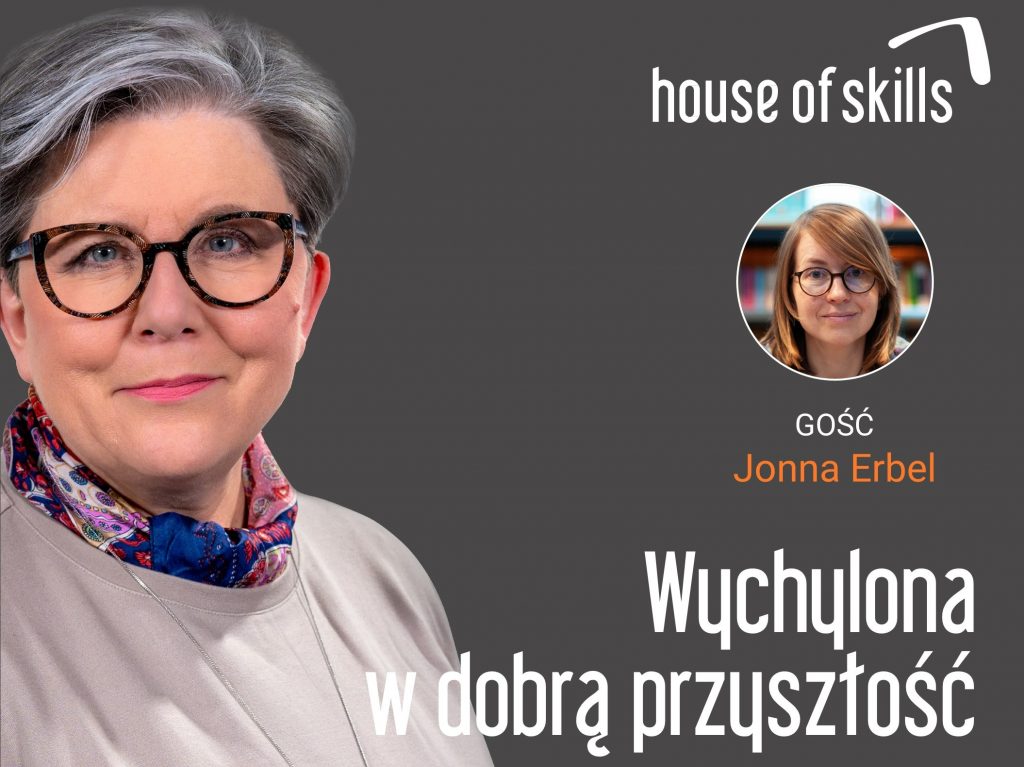 Emocjonalny Ład – Wychylona w dobrą przyszłość – Joanna Erbel