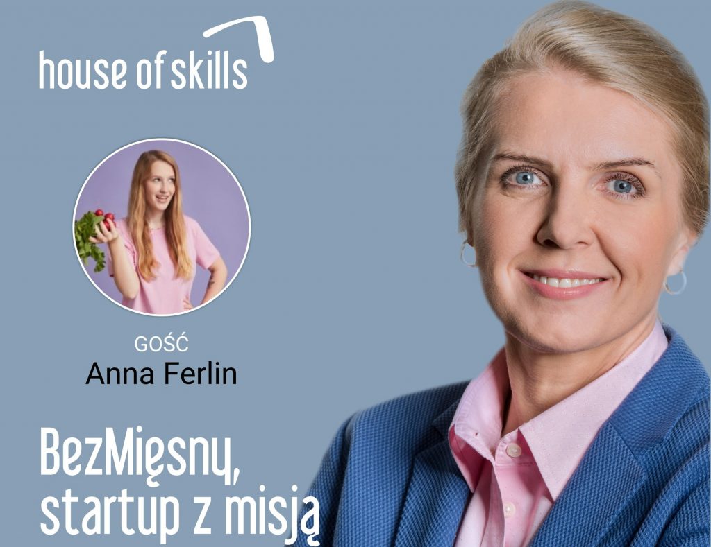 Odcienie biznesu – Anna Ferlin – BezMięsny, startup z misją