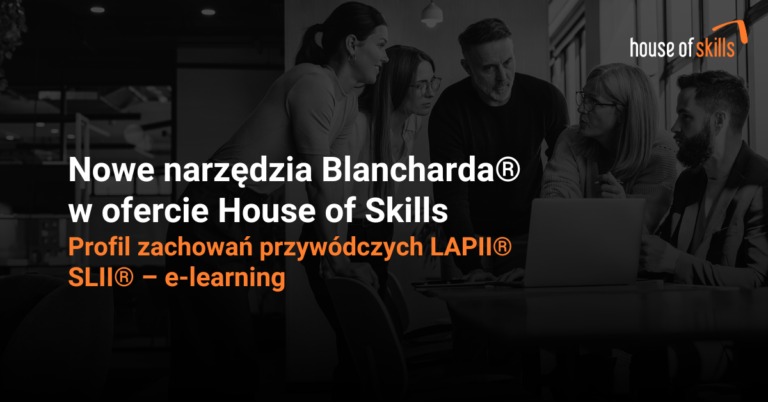 Nowe narzędzia Blancharda<sup>®</sup> w ofercie House of Skills
