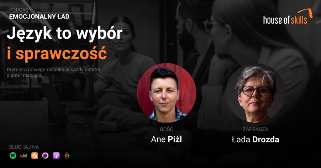 Emocjonalny Ład – Język to wybór i sprawczość – Ane Piżl