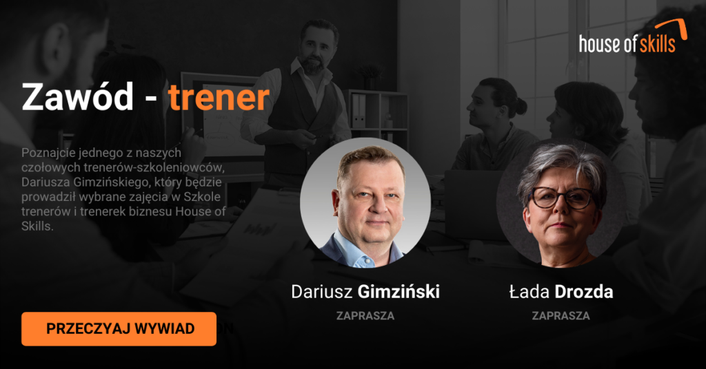 Zawód: trener – rozmowa z Dariuszem Gimzińskim