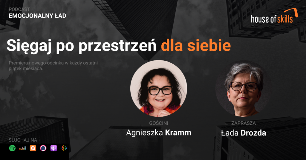 Emocjonalny Ład – Sięgaj po przestrzeń dla siebie – Agnieszka Kramm