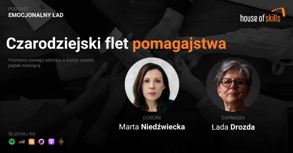 Emocjonalny Ład – Czarodziejski flet pomagajstwa – Marta Niedźwiecka