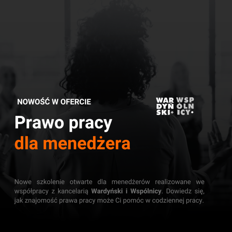 Prawo pracy dla menedżera – nowe szkolenie otwarte