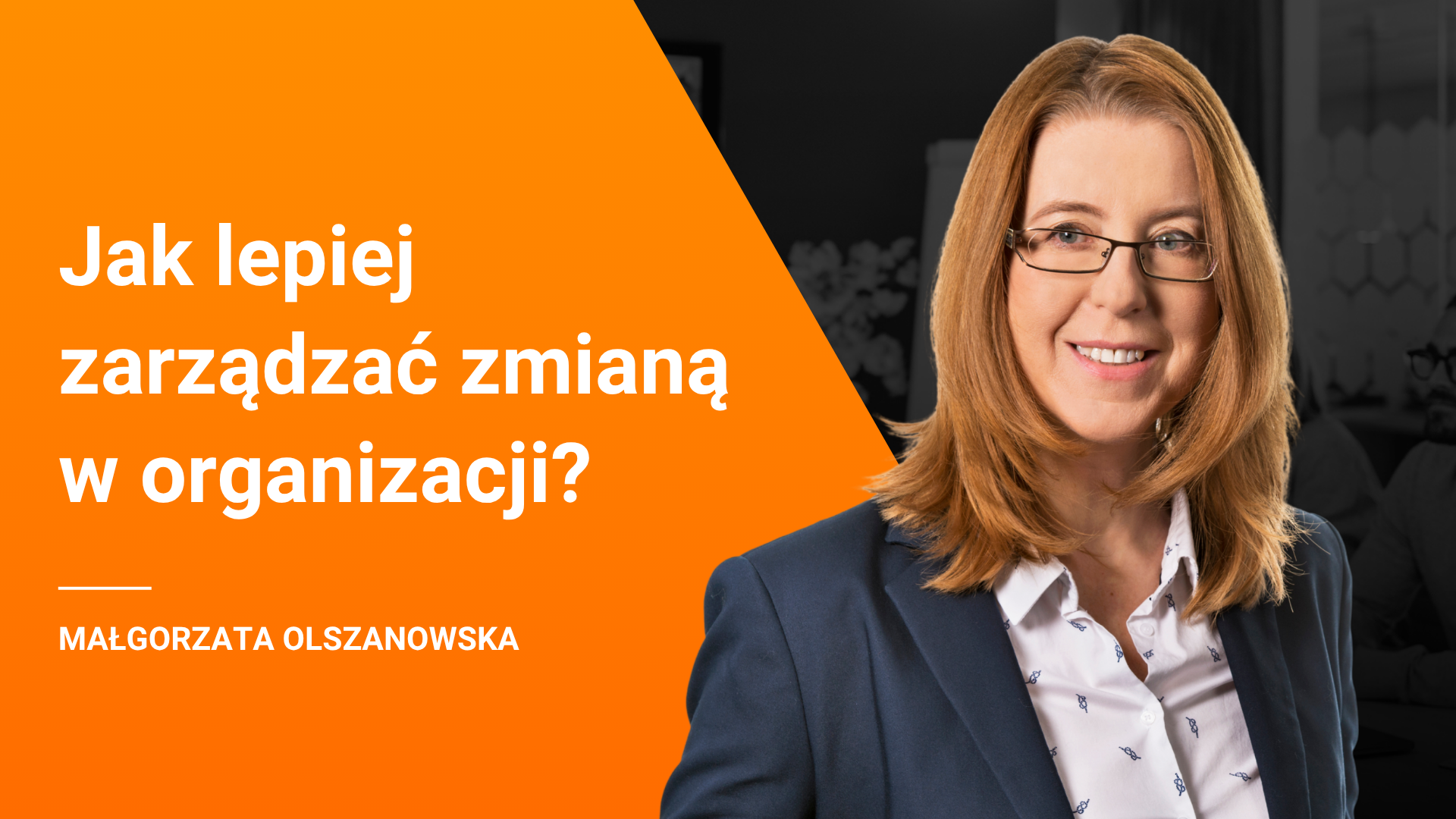 Symulacja Change Navigator™ – skuteczne zarządzanie zmianą w organizacji