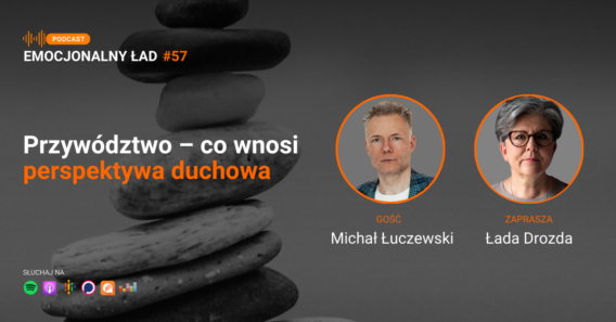 Przywództwo – co wnosi perspektywa duchowa
